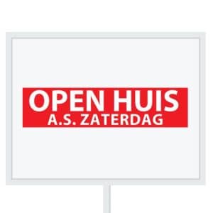 Reclameborden Totaal makelaarsstickers stickers voor makelaars Open huis aanstaande zaterdag wit rood