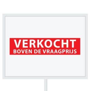 Reclameborden Totaal makelaarsstickers stickers voor makelaars Verkocht boven de vraagprijs wit rood