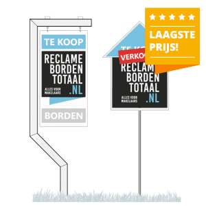 Reclameborden Totaal tuinborden makelaarsborden laagste prijs